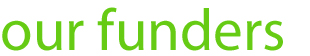 our funders